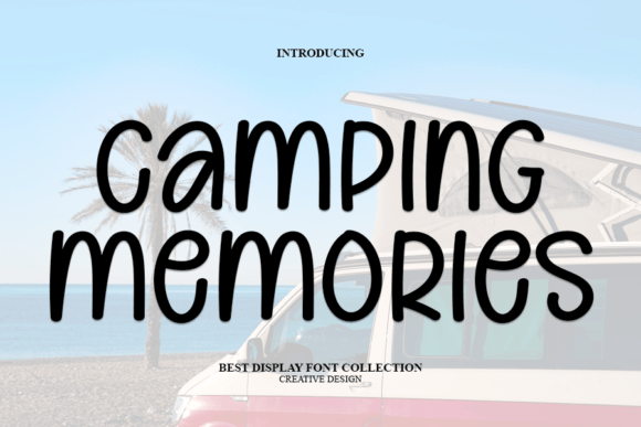 Camping Memories: A Display Font That Sharpens Campaign Visuals