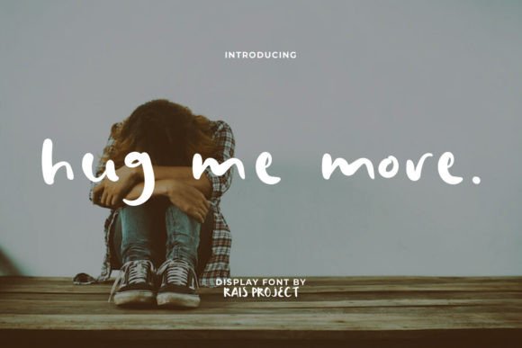 Hug Me More Font: A Playful Display Typeface for Sellers