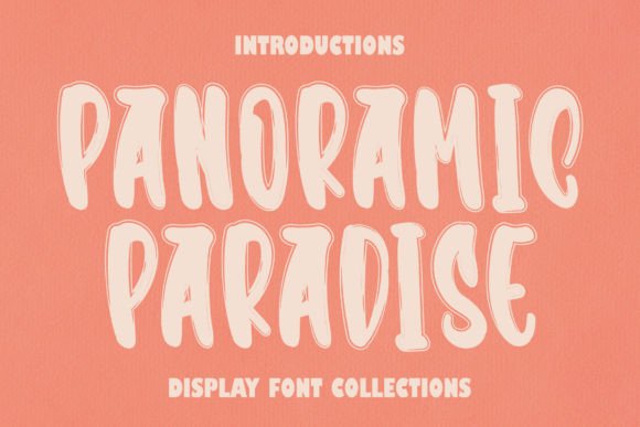 Panoramic Paradise: A Display Font for Editorial Design