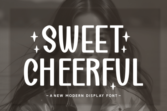 Sweet Cheerful: A Display Font That Brings Joy to Branding